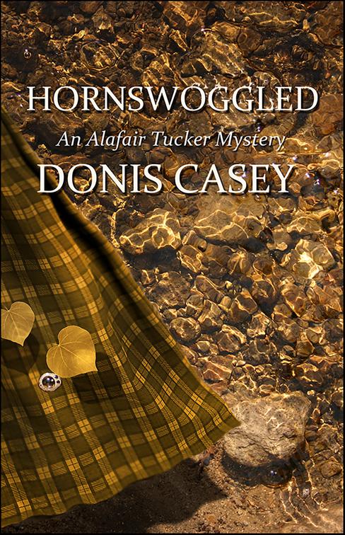 Hornswoggled, Alafair Tucker Mysteries