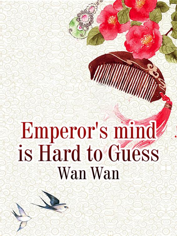 This image is the cover for the book Emperor's mind is Hard to Guess, Volume 1