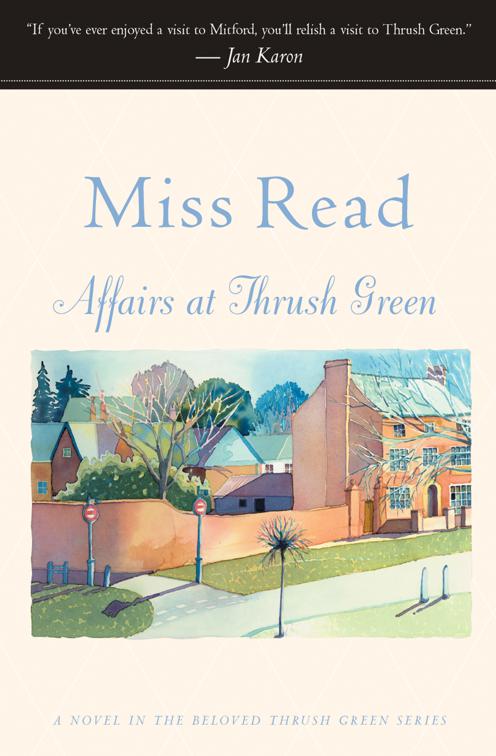 Affairs at Thrush Green, The Beloved Thrush Green Series