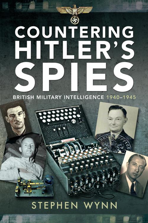 Countering Hitler&#x27;s Spies