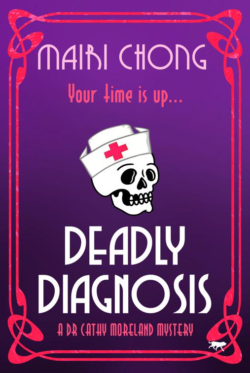 Deadly Diagnosis, The Dr. Cathy Moreland Mysteries