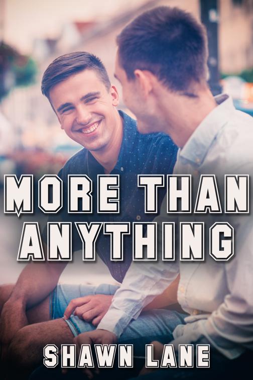 More Than Anything