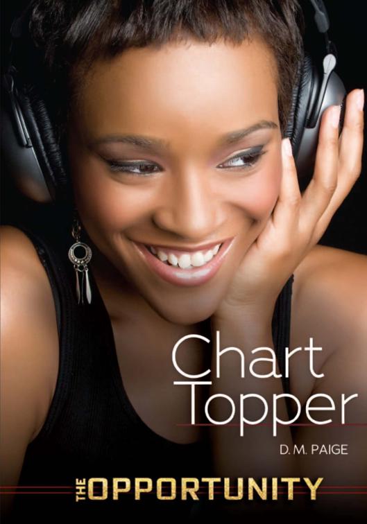 Chart Topper, The Opportunity