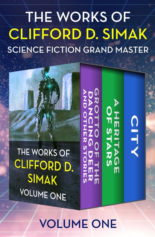 Works of Clifford D. Simak Volume One, The Works of Clifford D. Simak