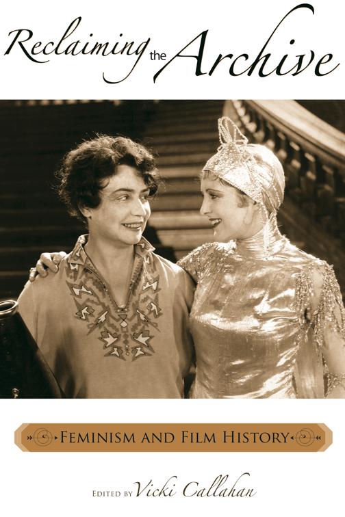 Reclaiming the Archive, Contemporary Approaches to Film and Media Studies