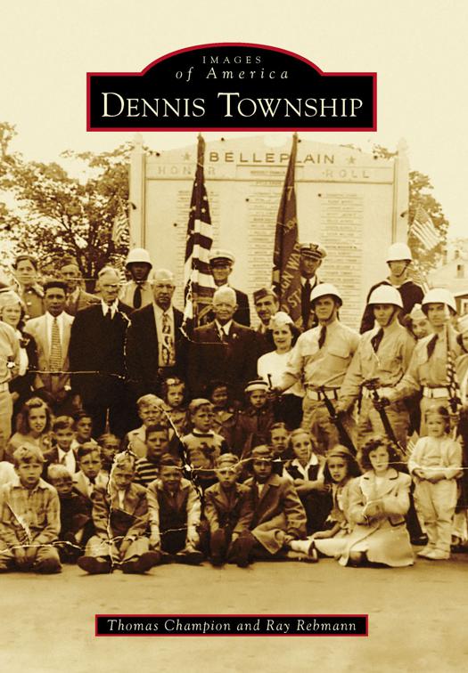 Dennis Township, Images of America