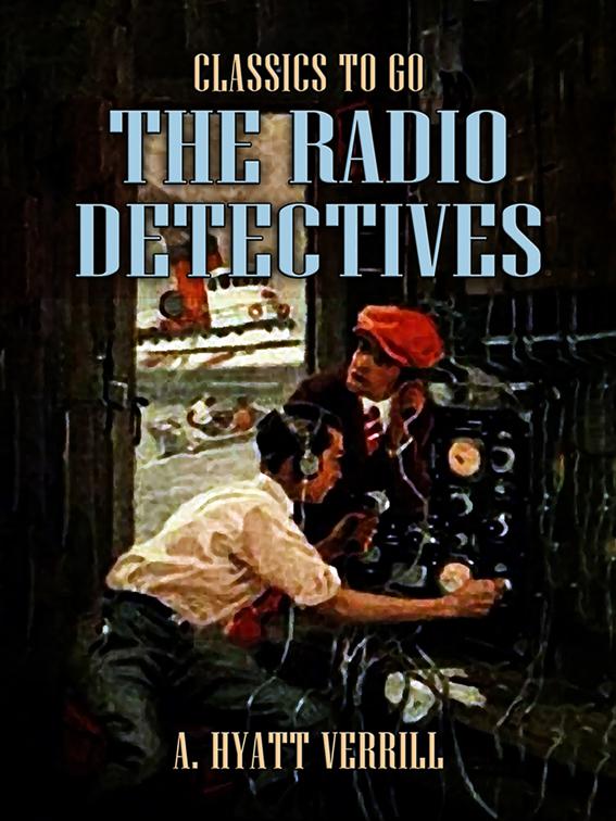 The Radio Detectives, Classics To Go