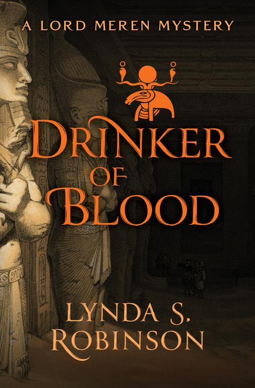 Drinker of Blood, The Lord Meren Mysteries