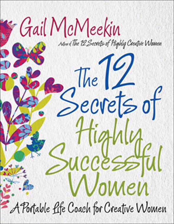 12 Secrets of Highly Successful Women