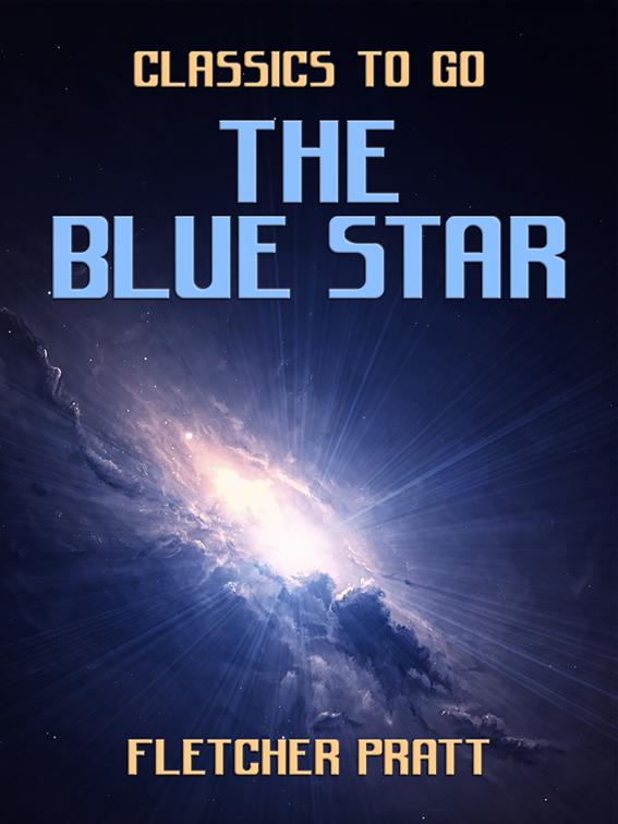 The Blue Star, Classics To Go