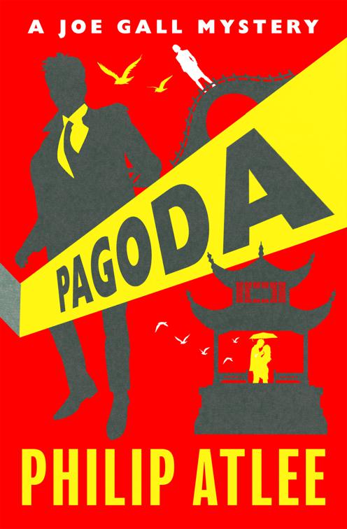 Pagoda, The Joe Gall Mysteries