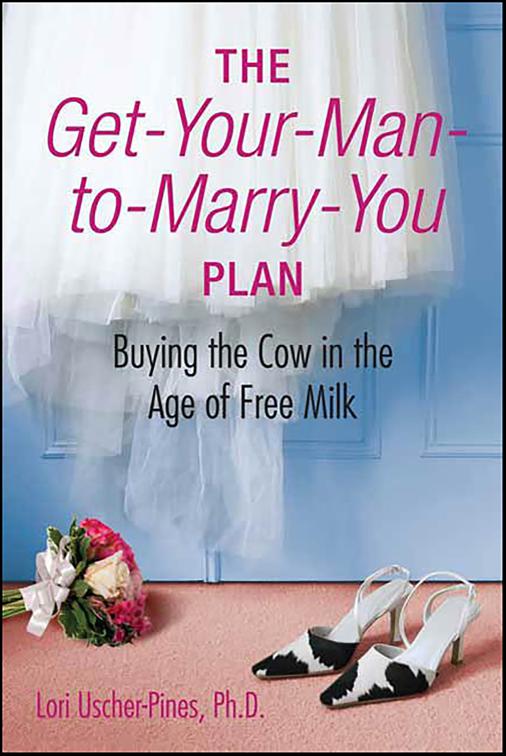 Get-Your-Man-to-Marry-You Plan