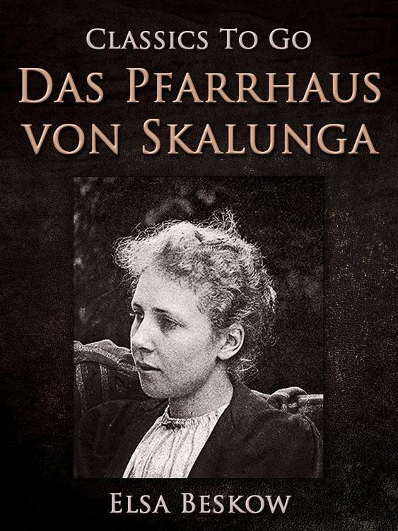 Das Pfarrhaus von Skalunga, Classics To Go