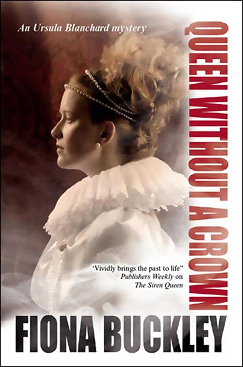 Queen Without a Crown, The Ursula Blanchard Mysteries