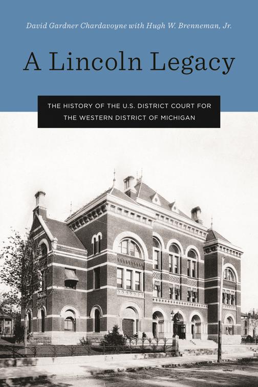 A Lincoln Legacy, Great Lakes Books