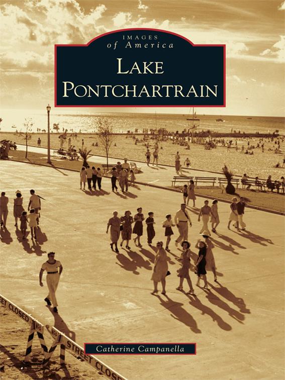 Lake Pontchartrain, Images of America