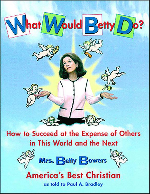 What Would Betty Do?