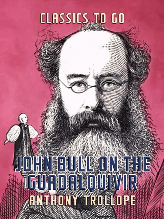 John Bull on the Guadalquivir, Classics To Go