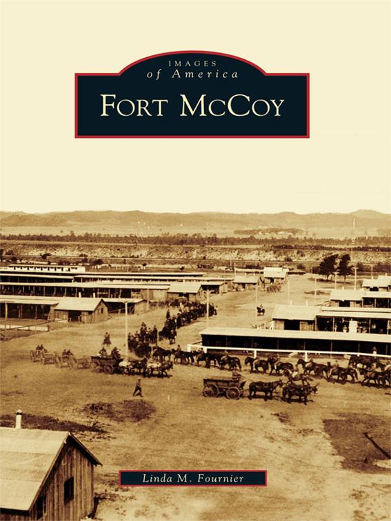 Fort McCoy, Images of America