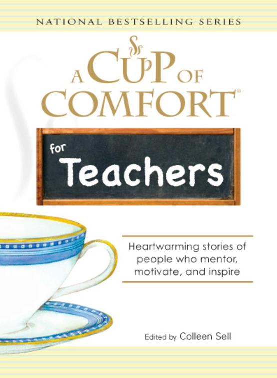 Cup of Comfort for Teachers, A Cup of Comfort