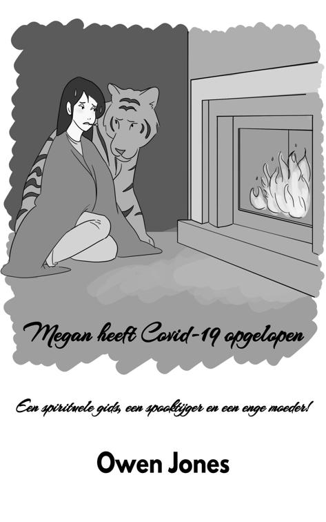 Megan heeft Covid-19 opgelopen, De paranormale Megan-reeks