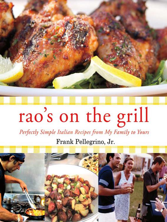 Rao&#x27;s on the Grill