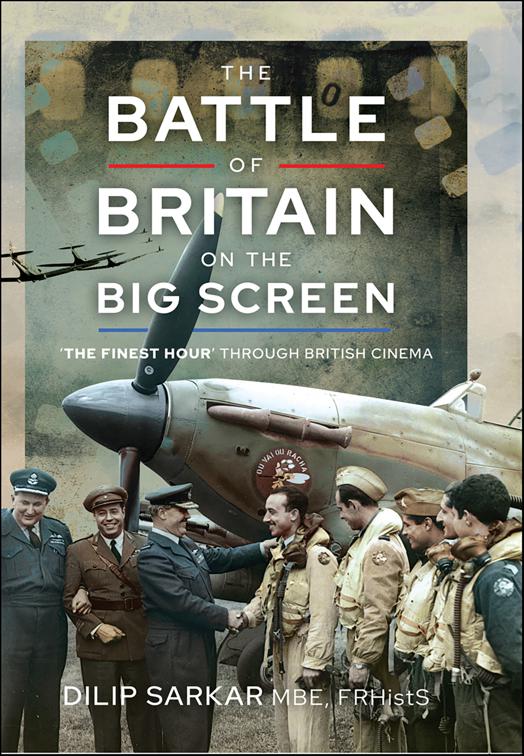 Battle of Britain on the Big Screen