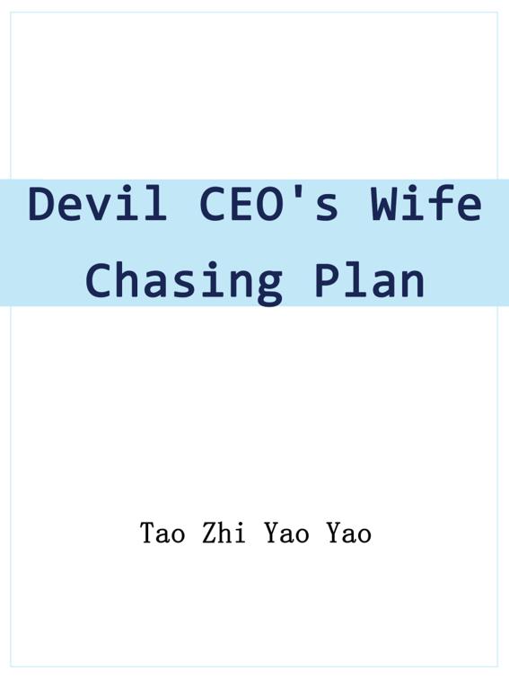 This image is the cover for the book Devil CEO's Wife Chasing Plan, Volume 5