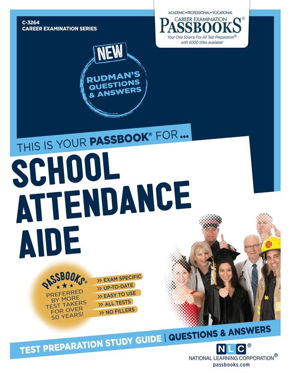 School Attendance Aide, Career Examination Series