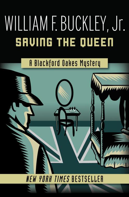 Saving the Queen, The Blackford Oakes Mysteries