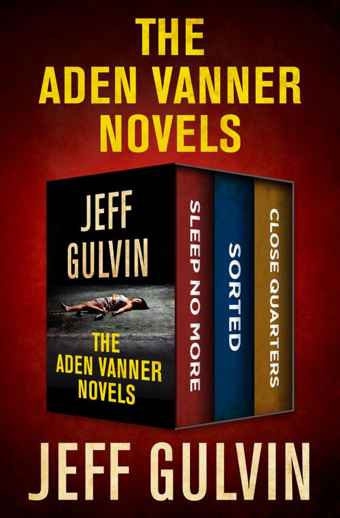 Aden Vanner Novels, The Aden Vanner Novels