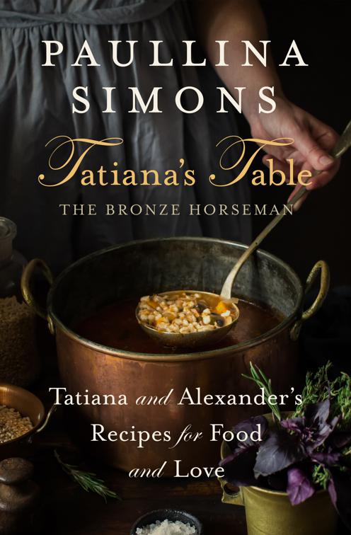 Tatiana&#x27;s Table, The Bronze Horseman