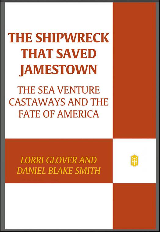 Shipwreck That Saved Jamestown