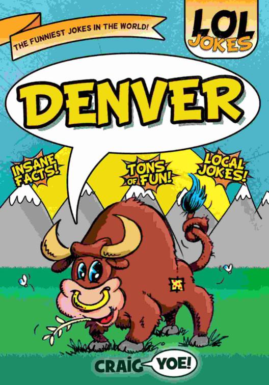 LOL Jokes: Denver, LOL Jokes