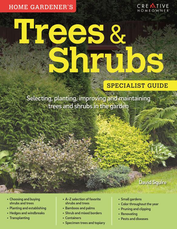 Trees &amp; Shrubs: Specialist Guide, Home Gardener&#x27;s