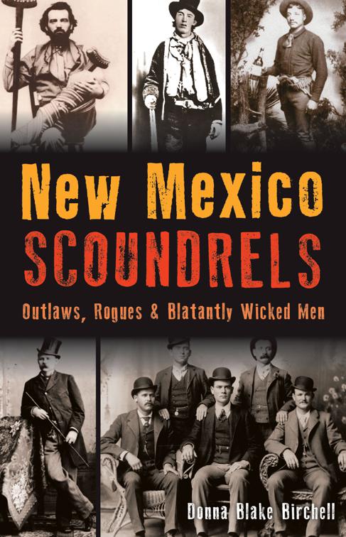 New Mexico Scoundrels, Wicked