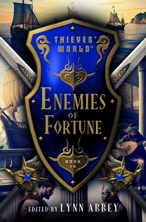 Enemies of Fortune, Thieves&#x27; World®