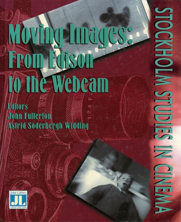 Moving Images, Stockholm Studies in Cinema