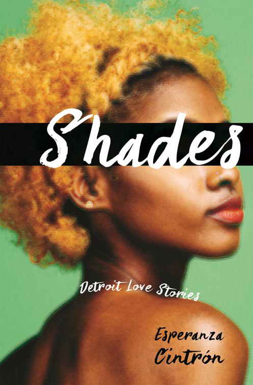 Shades, Made in Michigan Writers Series