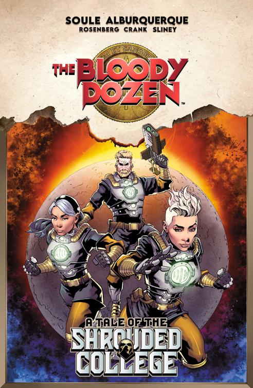 Bloody Dozen: A Tale Of The Shrouded College, Bloody Dozen