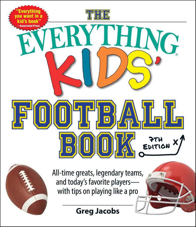 Everything Kids&#x27; Football Book, The Everything Books