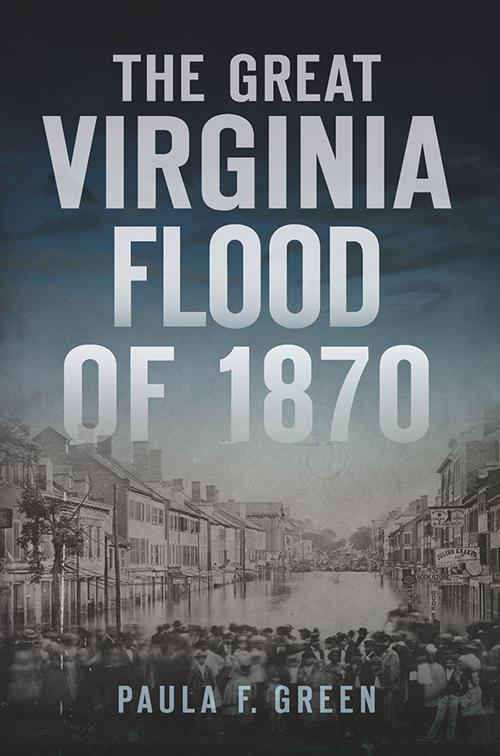 The Great Virginia Flood of 1870, Disaster