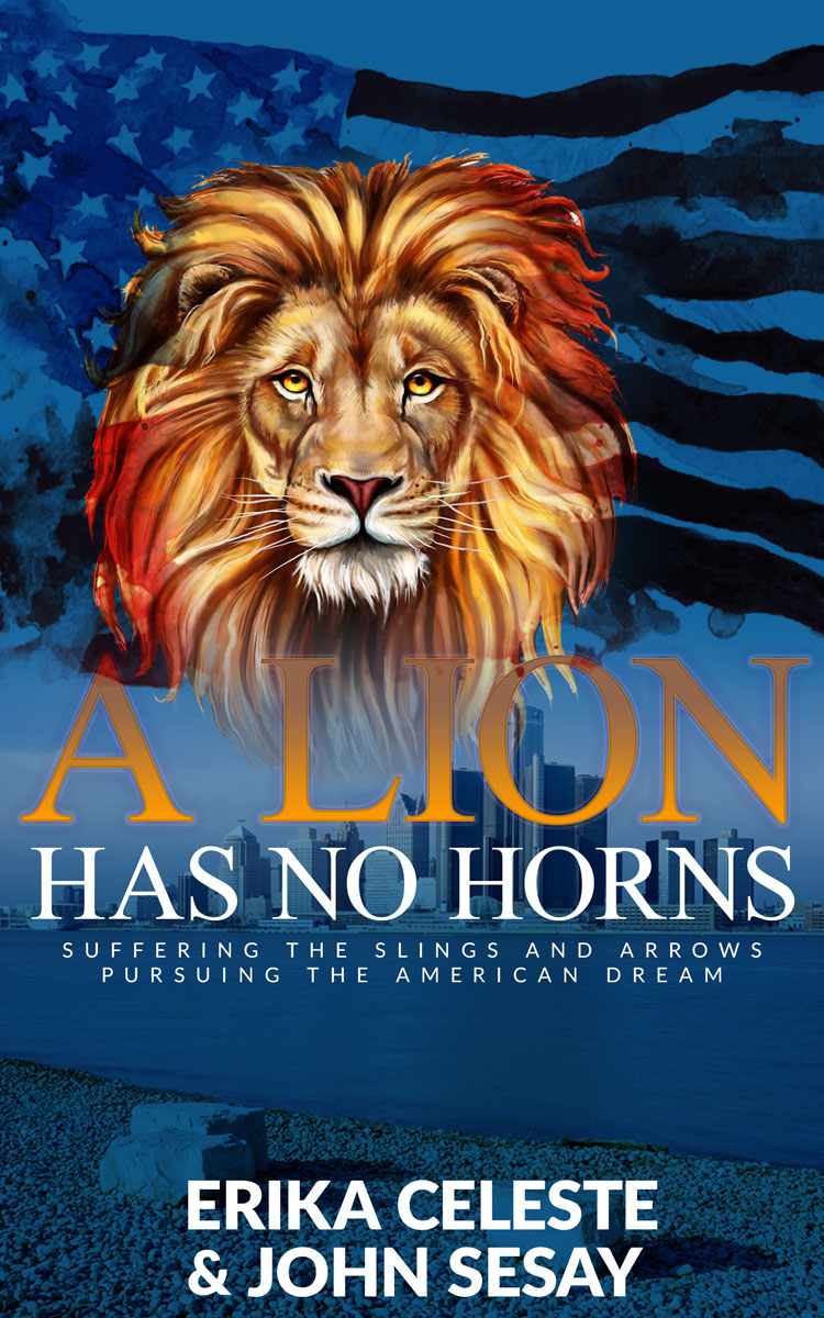 This image is the cover for the book The Lion Has No Horns