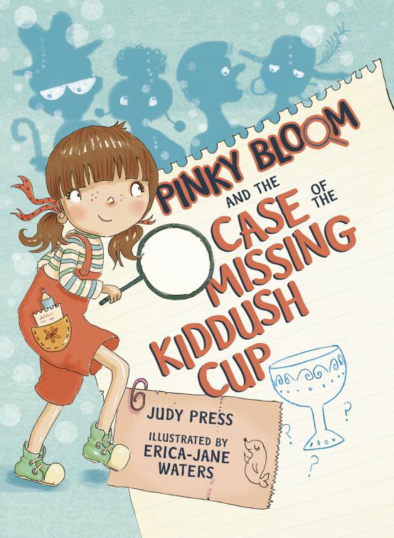 Pinky Bloom and the Case of the Missing Kiddush Cup, Pinky Bloom