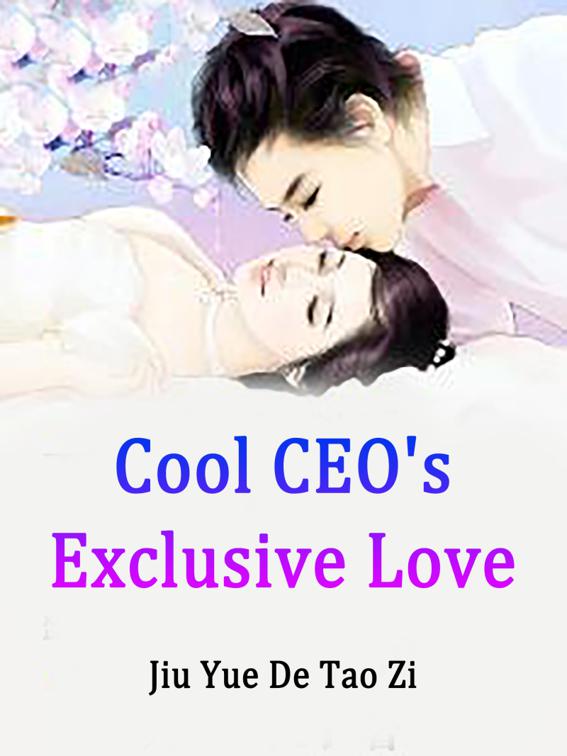 This image is the cover for the book Cool CEO's Exclusive Love, Volume 8