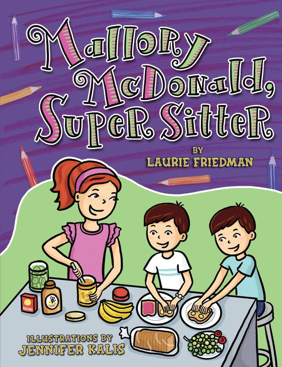 Mallory McDonald, Super Sitter, Mallory