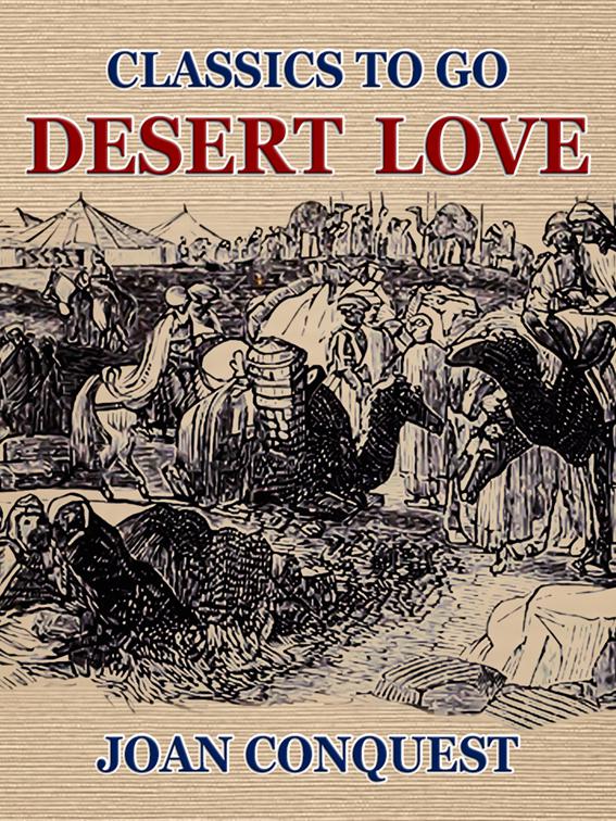 Desert Love, Classics To Go