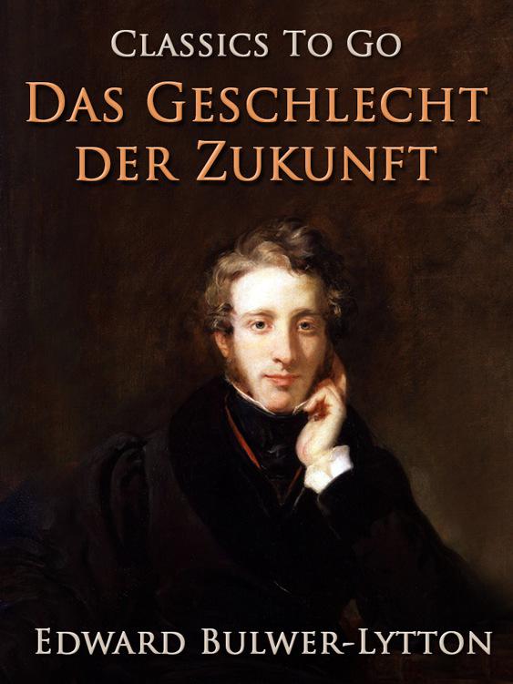 Das Geschlecht der Zukunft, Classics To Go