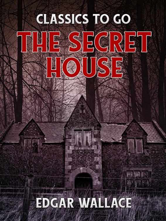 The Secret House, Classics To Go