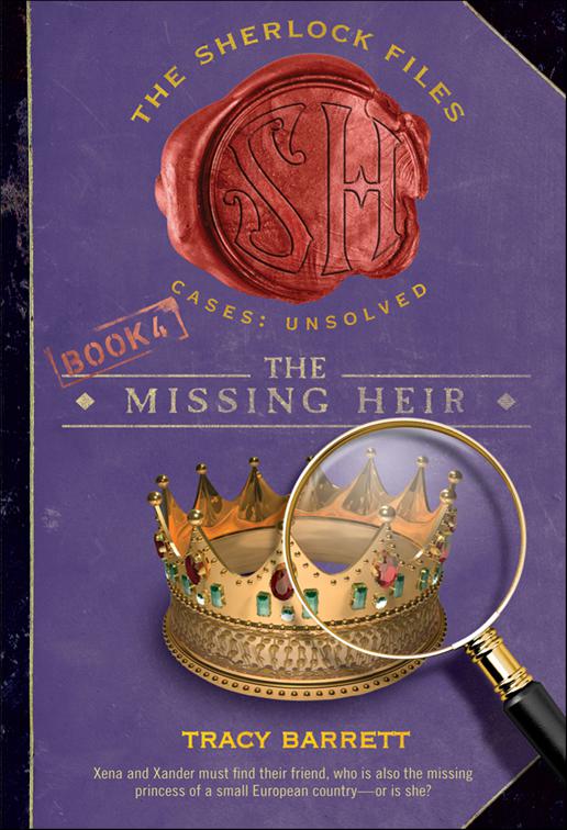 Missing Heir, The Sherlock Files